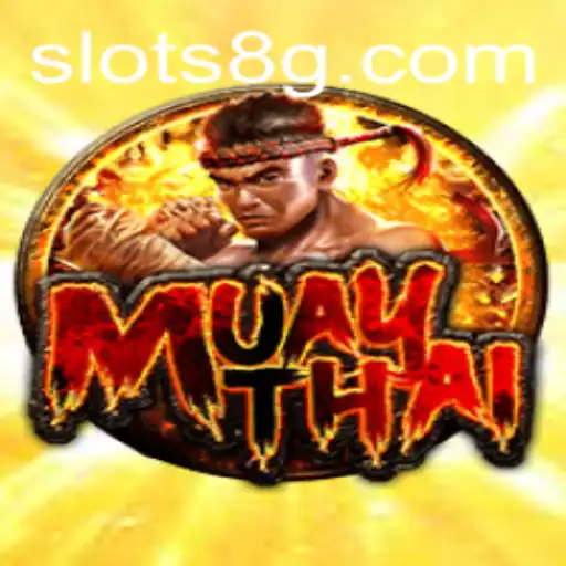 The Thrilling World of MuayThai: A Dive into SLOTS8's New Game